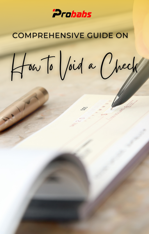 Comprehensive Guide on How to Void a Check