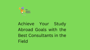 Achieve Your Study Abroad Goals with the Best Consultants in the Field (1)