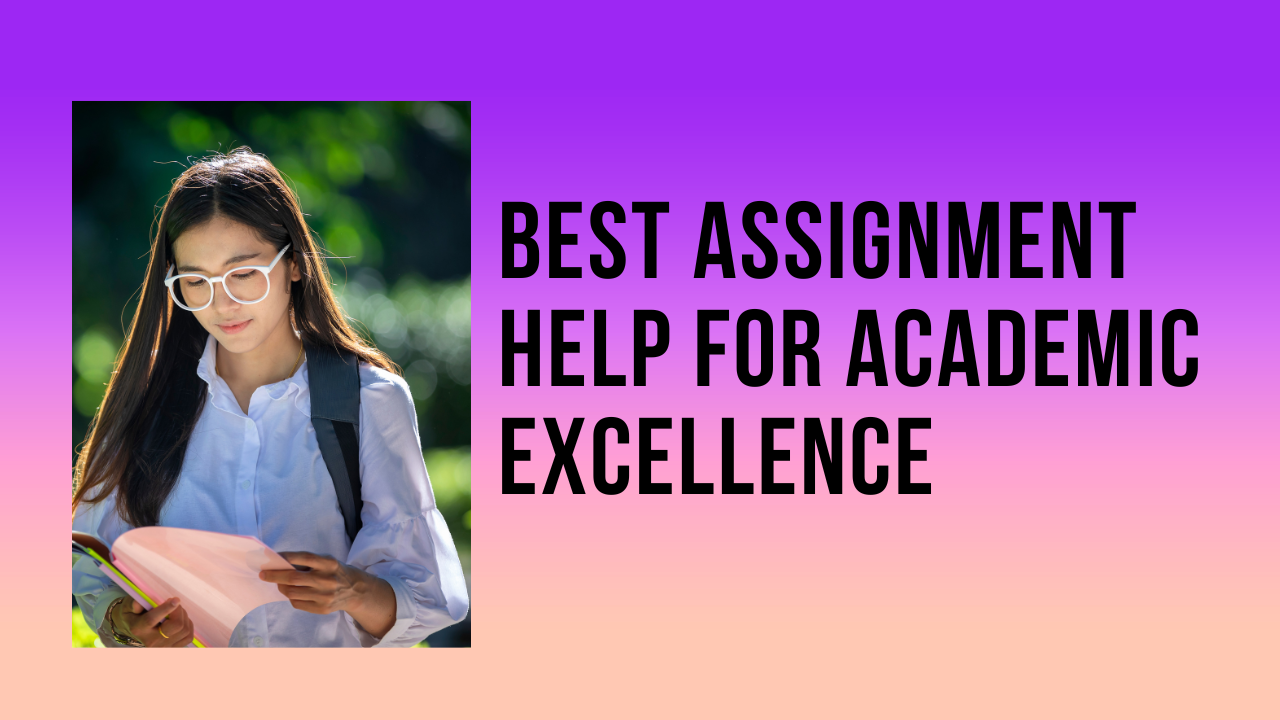 Best Assignment Help Websites To Ace Your Grades (1)