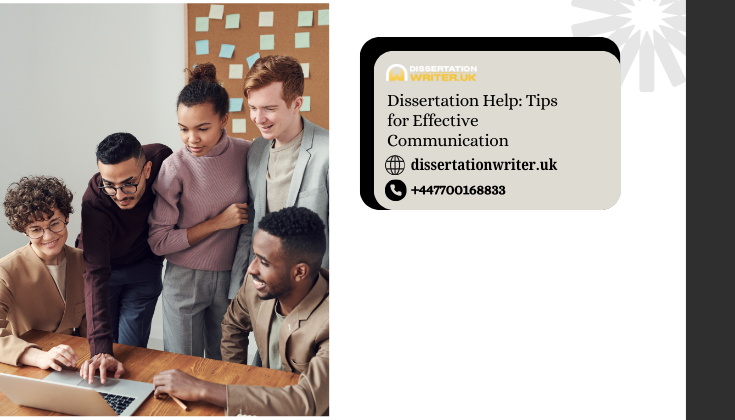 Dissertation Help Tips for Effective Communication