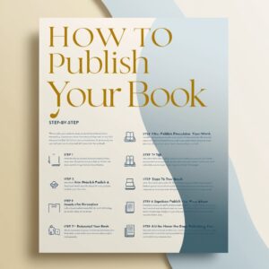 How to Publish Your Book A Step-by-Step Guide