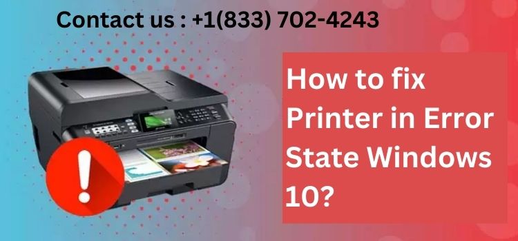 Printer in Error State window 10