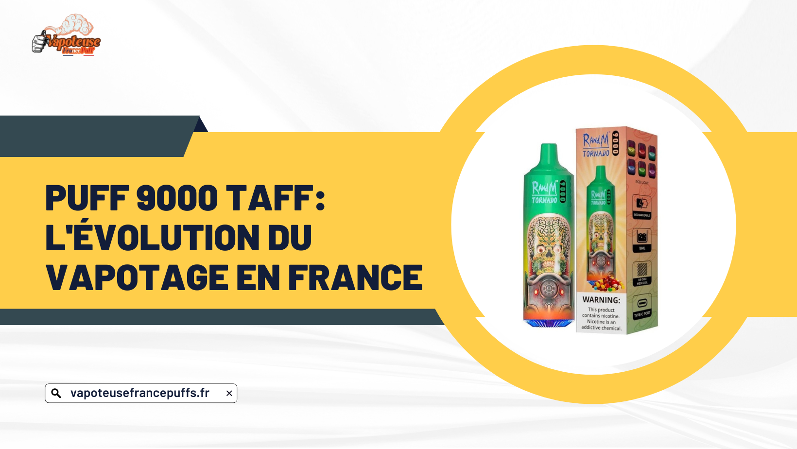 Puff 9000 taff L'évolution du vapotage en France