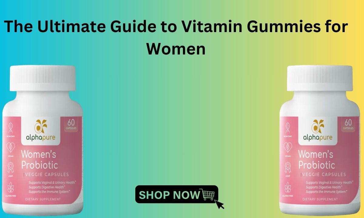 vitamin gummies for women