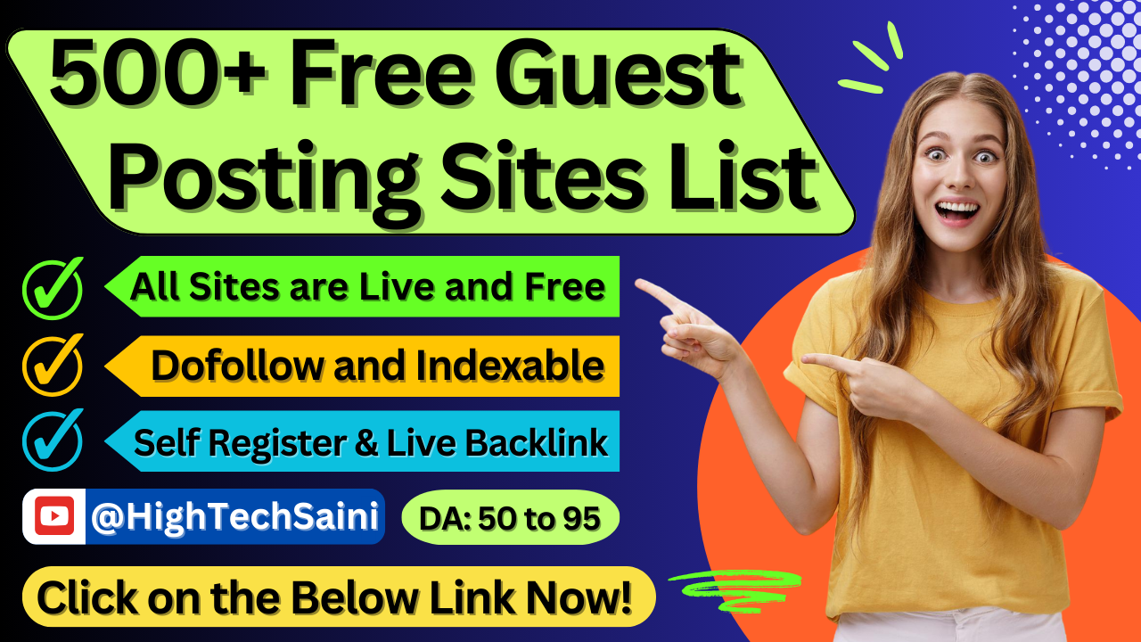 500+ Free Guest  Posting Sites List