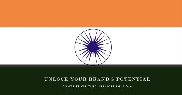 Unlock Your Brand’s Potential with Content Writing Services in India