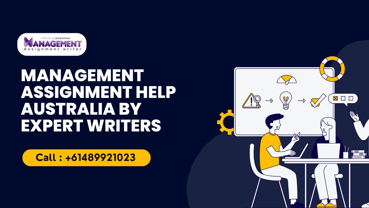 Management Assignment Help Australia by Expert Writers