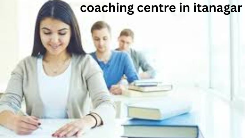 coaching centre in itanagar