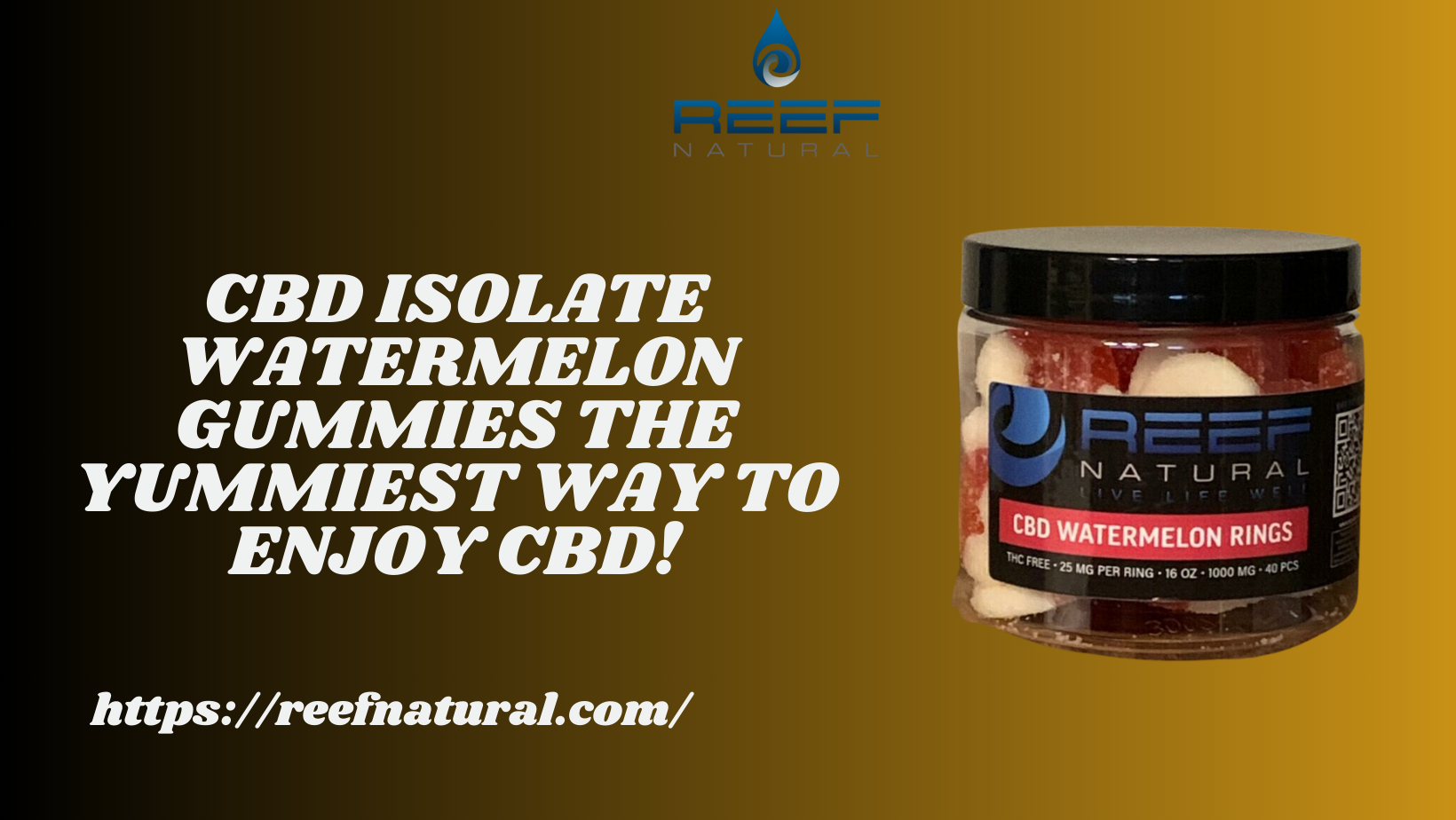 CBD Isolate Watermelon Gummies