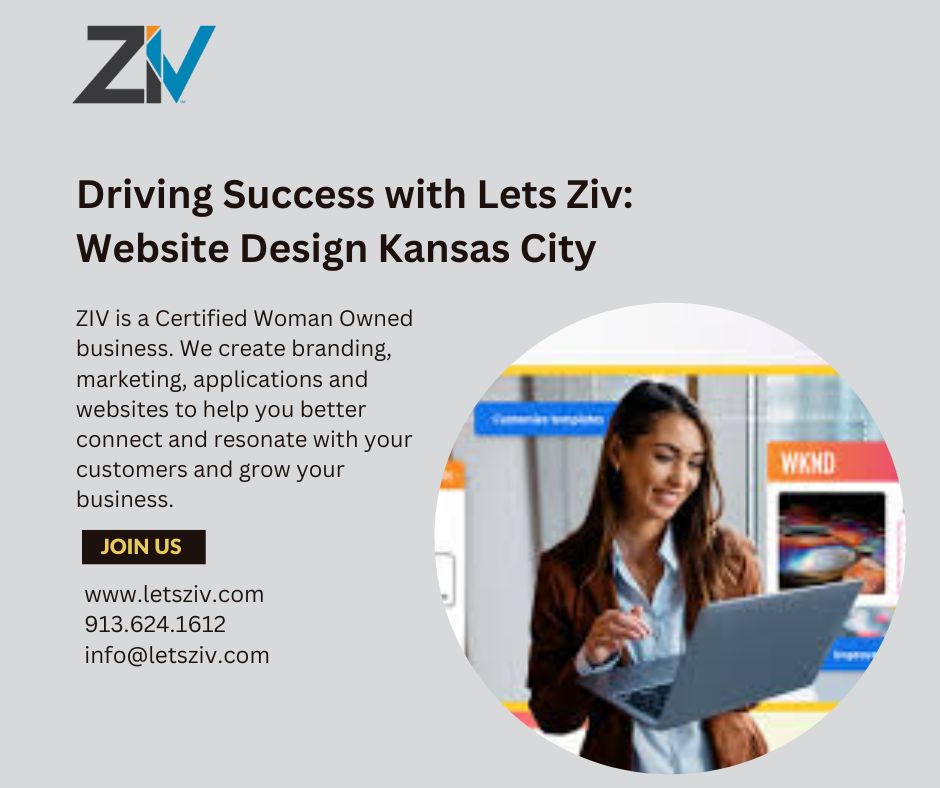 Driving Success with Lets Ziv Website Design Kansas City