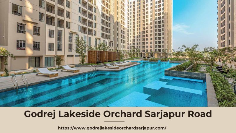 Godrej Lakeside Orchard Sarjapur Road | Investment In Bangalore