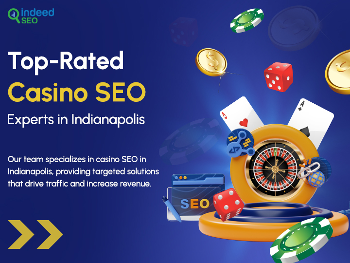 IndeedSEO_ Top-Rated Casino SEO Experts in Indianapolis