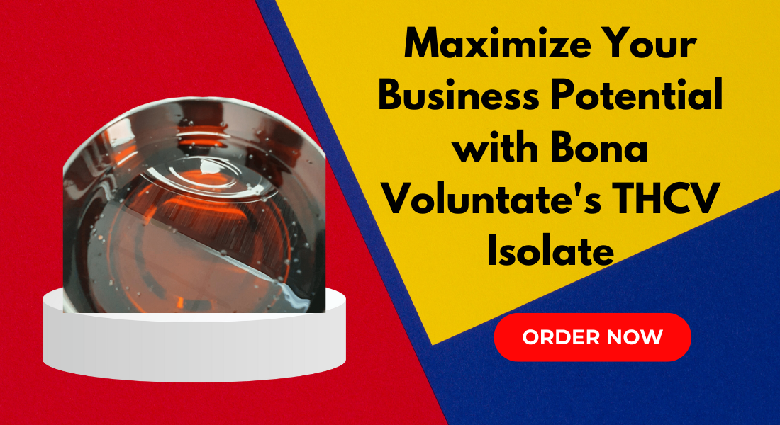 Maximize Your Business Potential with Bona Voluntate's THCV Isolate