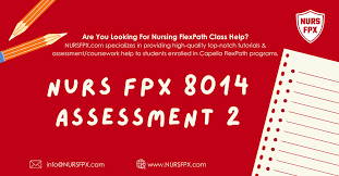 NURS FPX 8014 Assessment 2