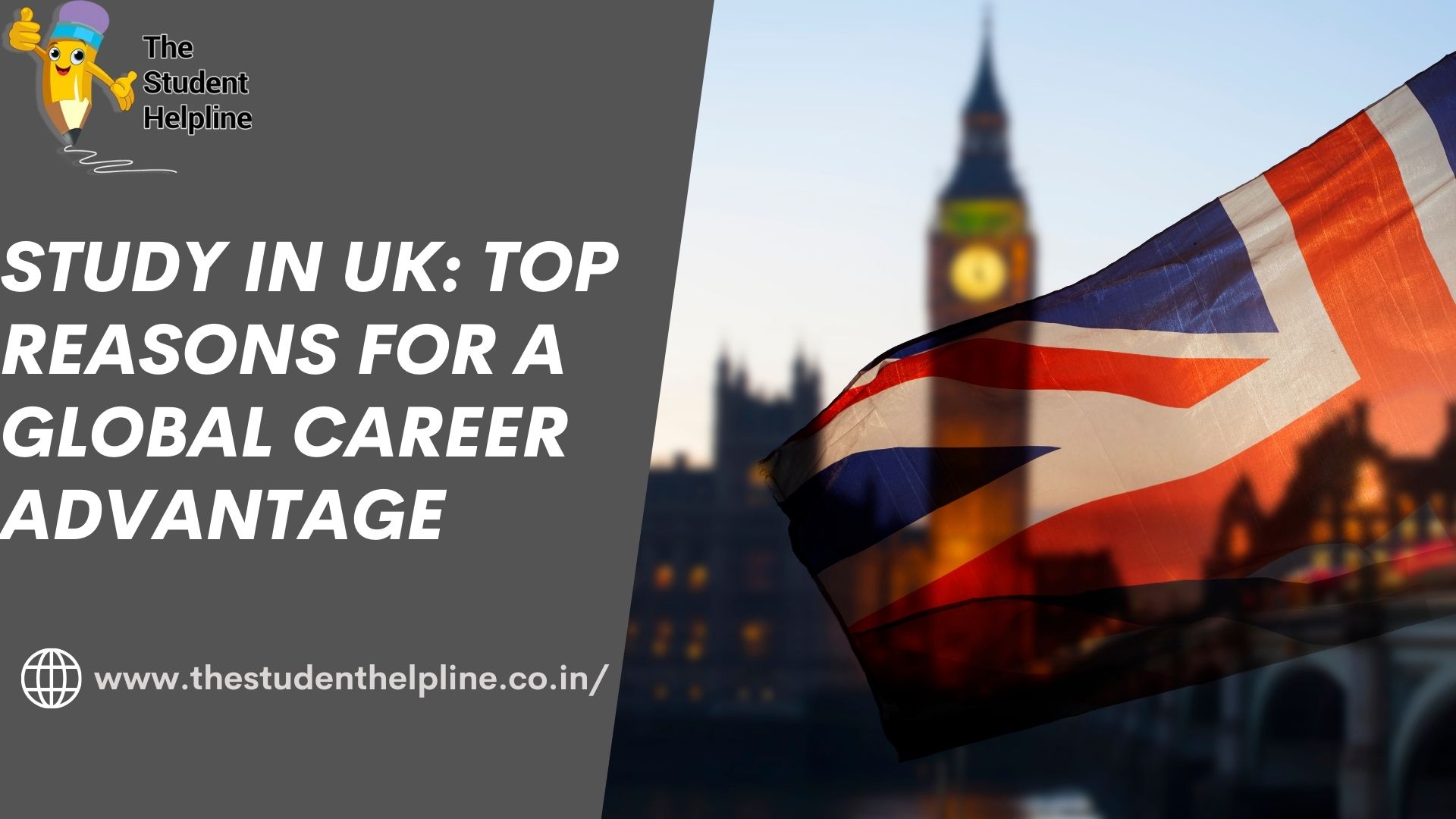 Study in UK Top Reasons for a Global Career Advantage