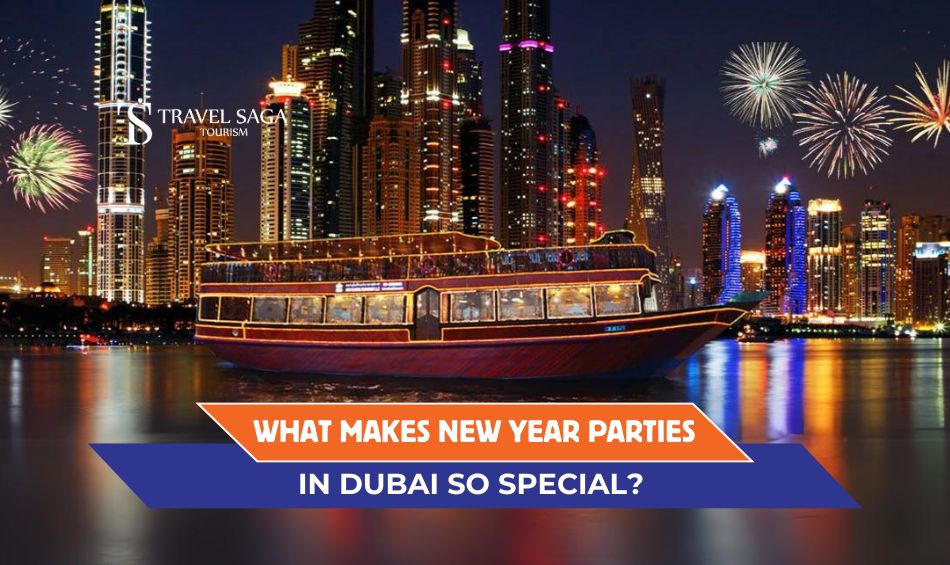 What Makes New Year Parties in Dubai So Special