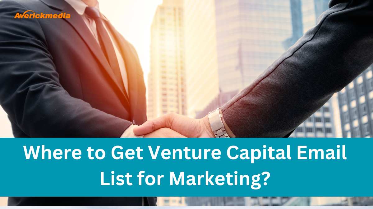 topWhere to Get Venture Capital Email List for Marketing?-companies-that-sell-medical-equipment