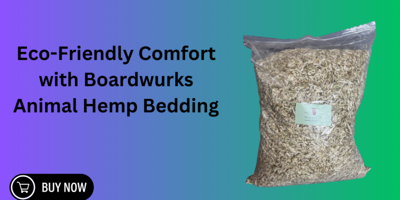 Eco-Friendly Comfort with Boardwurks Animal Hemp Bedding