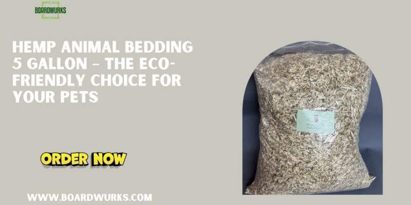 Hemp Animal Bedding 5 Gallon – The Eco-Friendly Choice for Your Pets