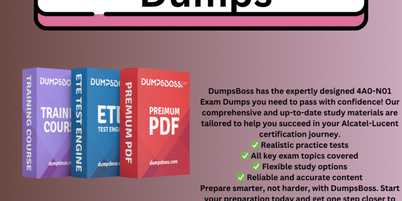 Pass Your Exams with 4A0-N01 Exam Dumps from DumpsBoss