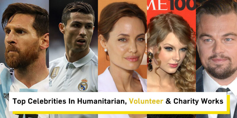 top-celebrities-in-humanitarian-volunteer-charity-works