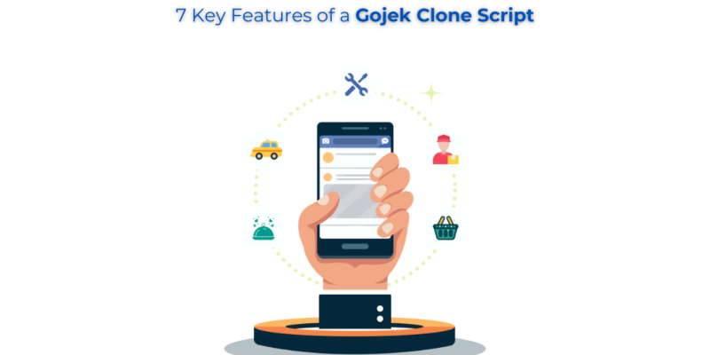 7 Key Features of a Gojek Clone Script