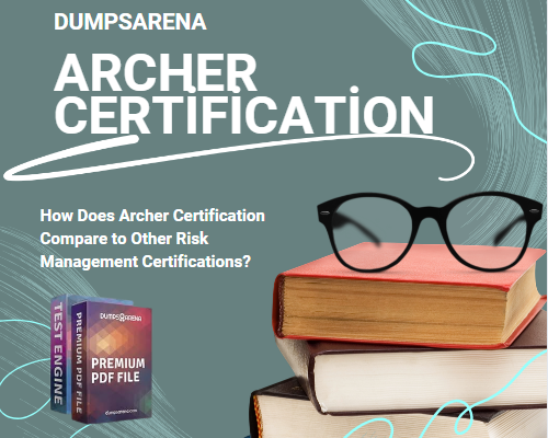 Archer Certification