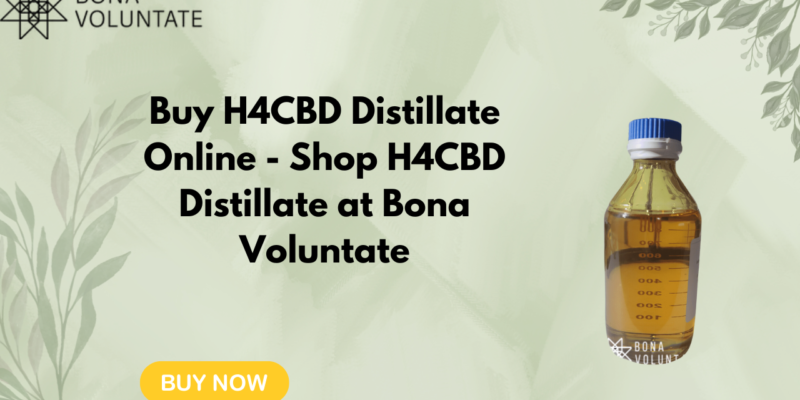 Buy H4CBD Distillate Online - Shop H4CBD Distillate at Bona Voluntate