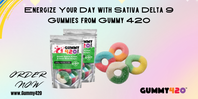 Energize Your Day with Sativa Delta 9 Gummies from Gummy 420