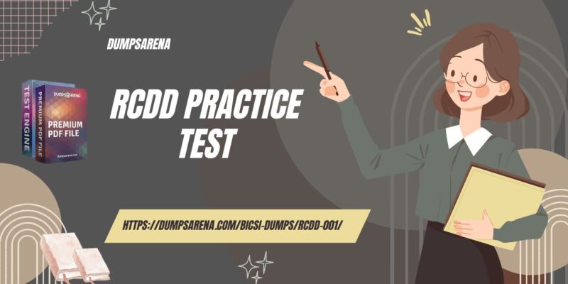 Get Ready for the RCDD Exam Practice Test Inside