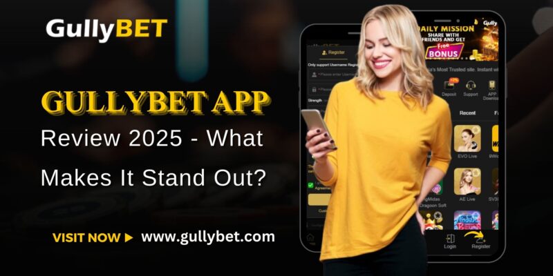 Gully BET App Review 2025 - What Makes It Stand Out