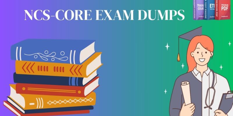 NCS-Core Exam Dumps