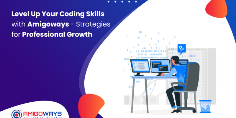 level-up-your-coding-skills-with-amigoways