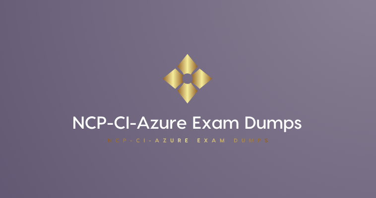 ncp-ci-azue exam dumps