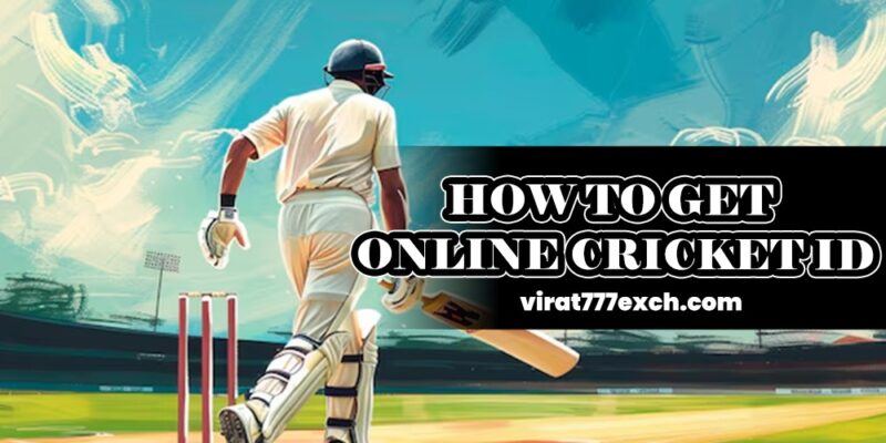 How to get an online cricket id