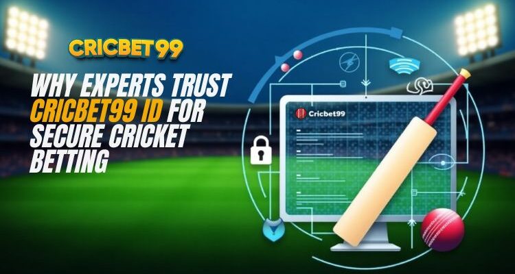 Why Experts Recommend Cricbet99 ID Online for Secure Cricket Betting