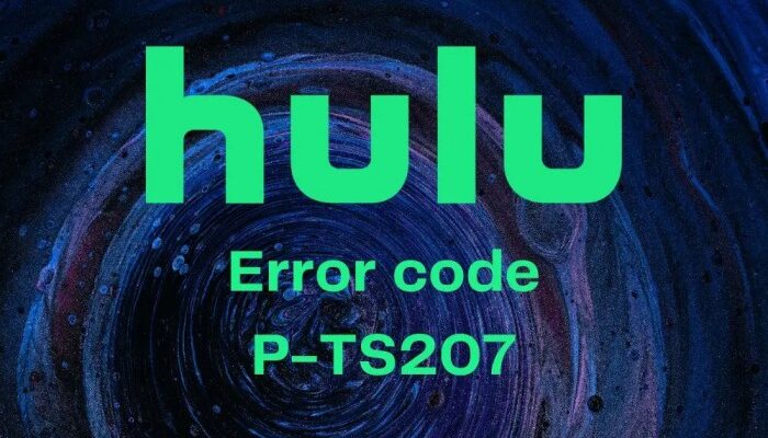 Hulu-error-code-P-TS207-min (1)