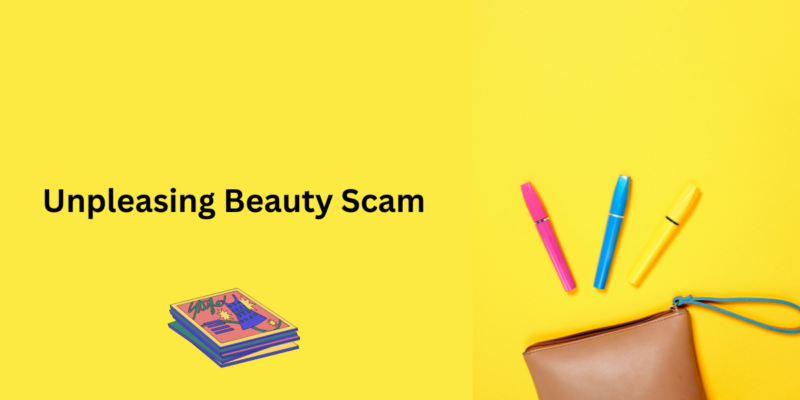 Is Jen Rajan Daniel Beauty Scam Really Unpleasing