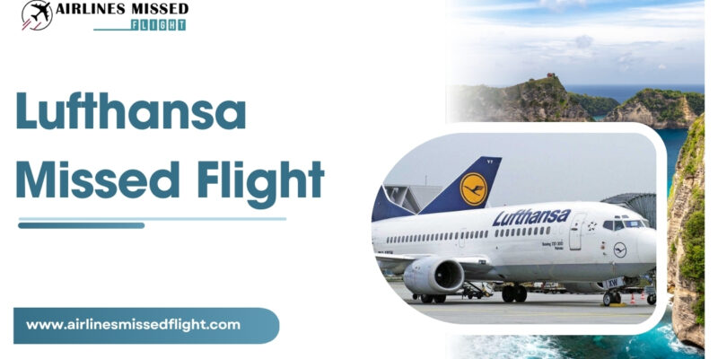 Lufthansa Missed Flight Fee