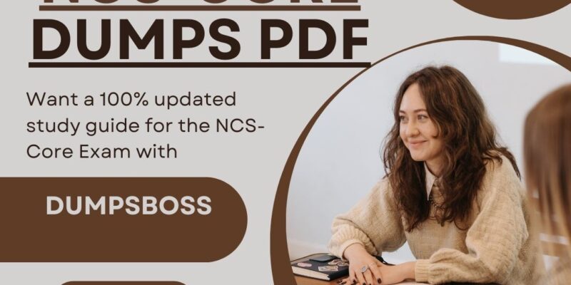 NCS-Core Dumps PDF – The Ultimate Study Guide for 2025