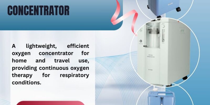 Oxygen Concentrator – Portable, Reliable, and Efficient Breathing Support for Home or Travel