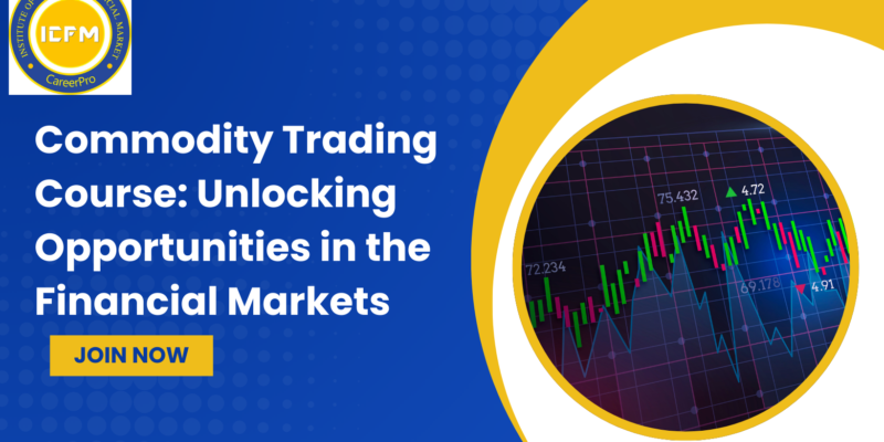 Commodity Trading Course