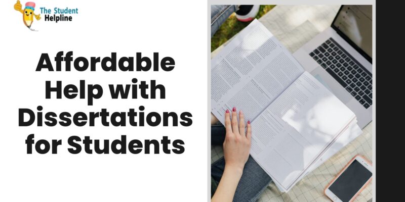 Affordable Help with Dissertations for Students