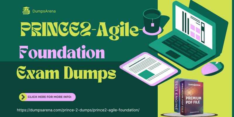 PRINCE2-Agile-Foundation Exam Dumps