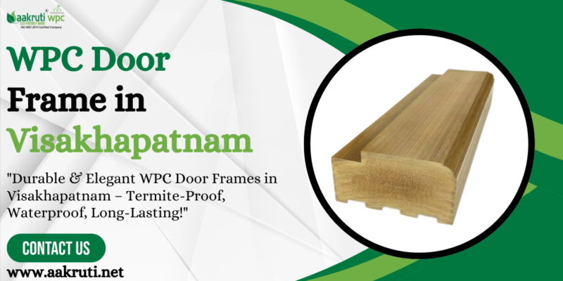 WPC Door Frame in Visakhapatnam